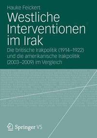 bokomslag Westliche Interventionen im Irak