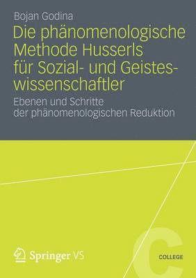 bokomslag Die Phnomenologische Methode Husserls fr Sozial- und Geisteswissenschaftler