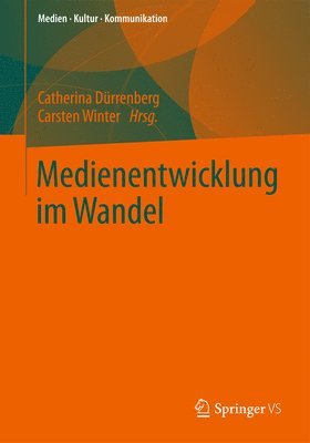 bokomslag Medienentwicklung Im Wandel