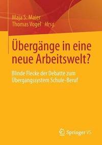 bokomslag bergnge in eine neue Arbeitswelt?