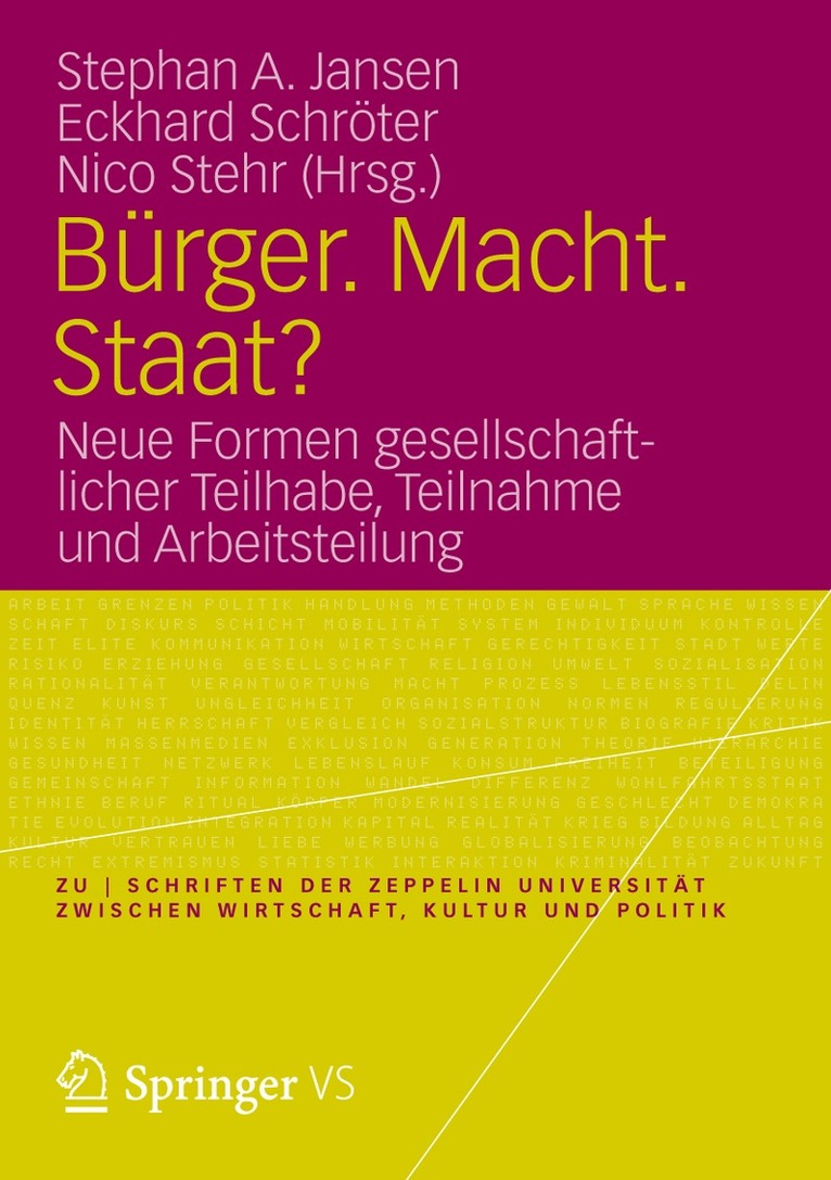 Stephan A. Jansen, Eckhard Schröter, Nico Stehr - Bürger. Macht. Staat?, Häftad