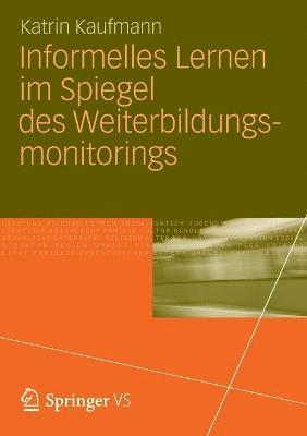 bokomslag Informelles Lernen im Spiegel des Weiterbildungsmonitorings