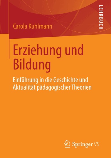 Carola Kuhlmann - Erziehung und Bildung, Häftad