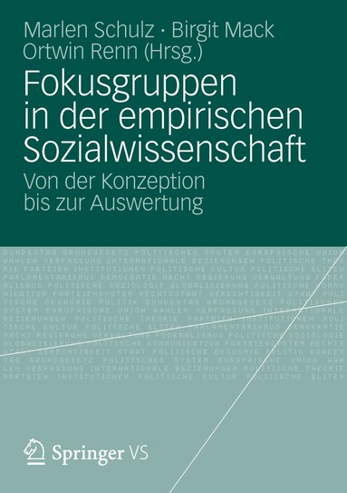 Marlen Schulz, Birgit Mack, Ortwin Renn - Fokusgruppen in der empirischen Sozialwissenschaft, Häftad