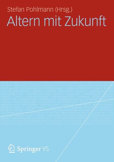 Stefan Pohlmann - Altern mit Zukunft, Häftad