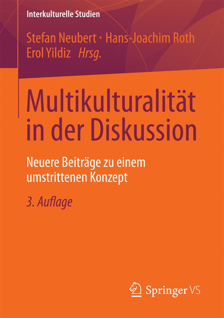 Stefan Neubert, Hans-Joachim Roth, Erol Yildiz - Multikulturalität in der Diskussion, Häftad