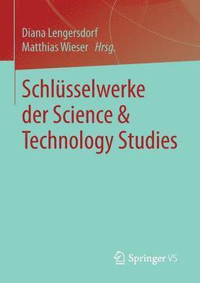 Schlsselwerke der Science & Technology Studies 1