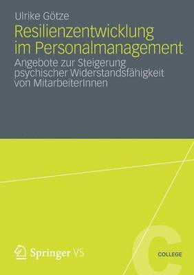 Resilienzentwicklung im Personalmanagement 1