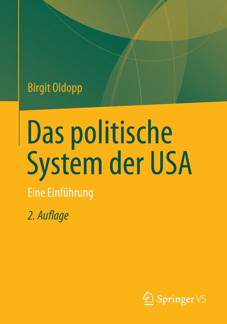 Birgit Oldopp - Das politische System der USA, Häftad