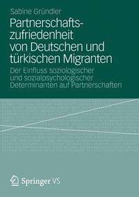 bokomslag Partnerschaftszufriedenheit von Deutschen und trkischen Migranten