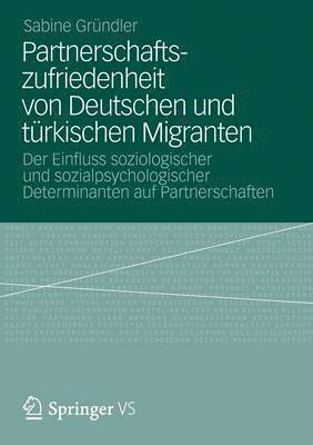 bokomslag Partnerschaftszufriedenheit von Deutschen und trkischen Migranten