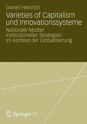 Varieties of Capitalism und Innovationssysteme 1