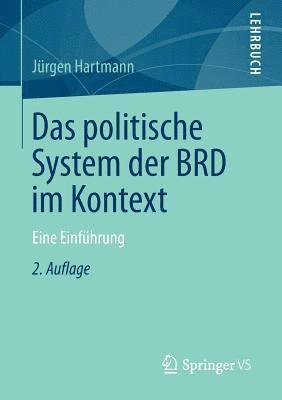 bokomslag Das politische System der BRD im Kontext