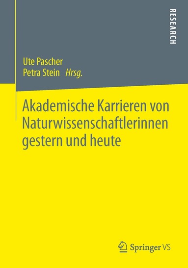 bokomslag Akademische Karrieren von Naturwissenschaftlerinnen gestern und heute