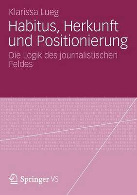 bokomslag Habitus, Herkunft und Positionierung