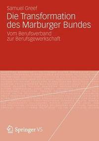 bokomslag Die Transformation des Marburger Bundes