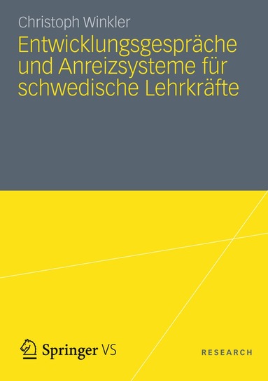 Christoph Winkler - Entwicklungsgespräche und Anreizsysteme für schwedische Lehrkräfte, Häftad