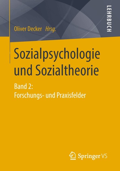 Oliver Decker - Sozialpsychologie und Sozialtheorie, Häftad