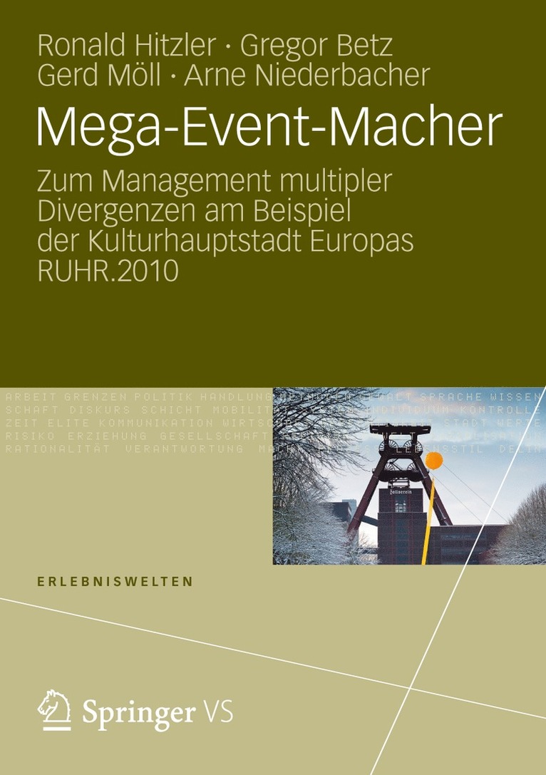 Ronald Hitzler, Gregor Betz, Gerd Möll, Arne Niederbacher - Mega-Event-Macher, Häftad