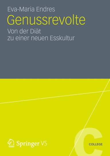 Eva-Maria Endres - Genussrevolte, Häftad