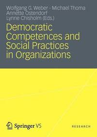 bokomslag Democratic Competences and Social Practices in Organizations