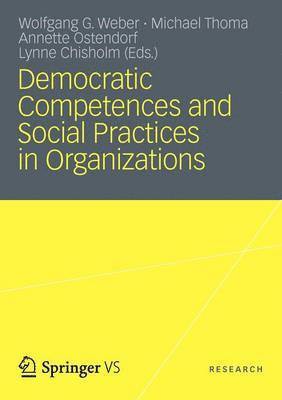 bokomslag Democratic Competences and Social Practices in Organizations