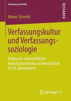 Rainer Schmidt - Verfassungskultur und Verfassungssoziologie, Häftad