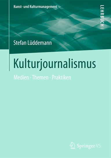 Stefan Lüddemann - Kulturjournalismus, Häftad