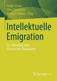 bokomslag Intellektuelle Emigration