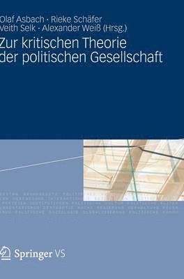 bokomslag Zur kritischen Theorie der politischen Gesellschaft