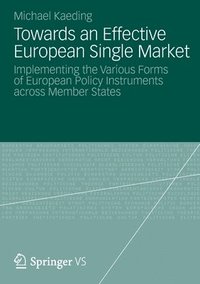 bokomslag Towards an Effective European Single Market