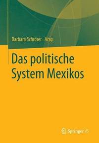 bokomslag Das politische System Mexikos