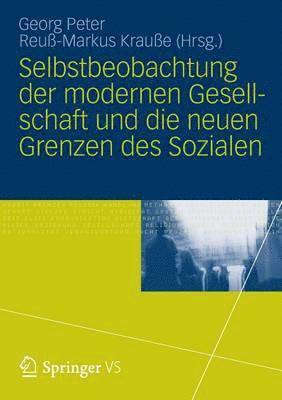 bokomslag Selbstbeobachtung der modernen Gesellschaft und die neuen Grenzen des Sozialen