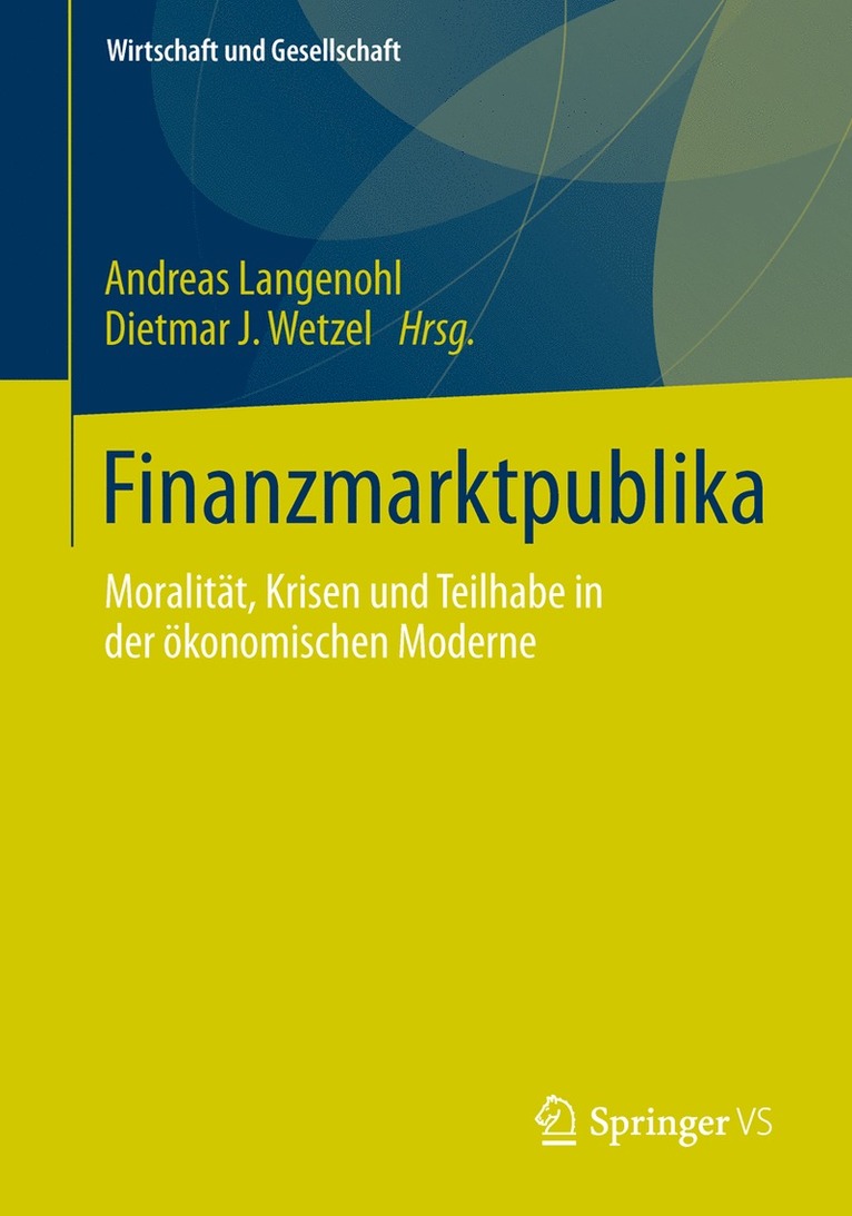 Andreas Langenohl, Dietmar J. Wetzel - Finanzmarktpublika, Häftad
