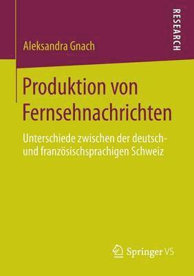 bokomslag Produktion von Fernsehnachrichten