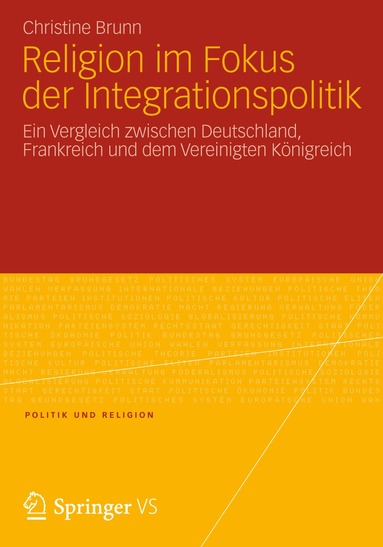 Christine Brunn - Religion im Fokus der Integrationspolitik, Häftad