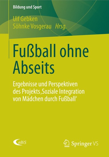bokomslag Fußball ohne Abseits