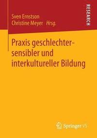 bokomslag Praxis geschlechtersensibler und interkultureller Bildung