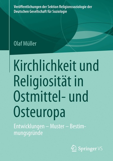 Olaf Müller - Kirchlichkeit und Religiosität in Ostmittel- und Osteuropa, Häftad