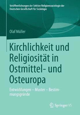 bokomslag Kirchlichkeit und Religiositt in Ostmittel- und Osteuropa