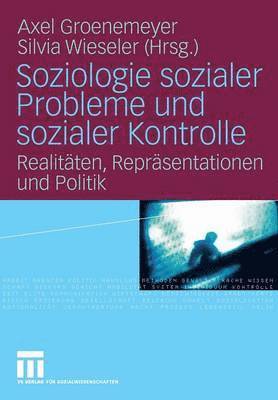 Soziologie sozialer Probleme und sozialer Kontrolle 1
