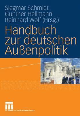 bokomslag Handbuch zur deutschen Außenpolitik