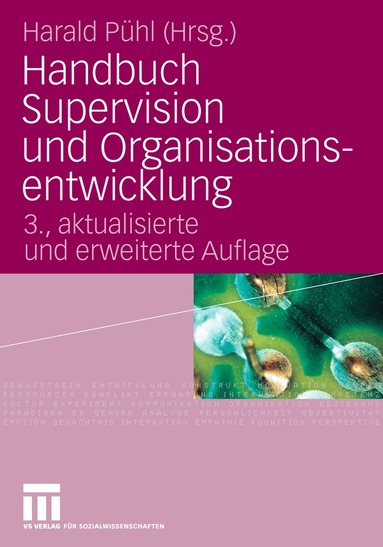 Harald Pühl - Handbuch Supervision und Organisationsentwicklung, Häftad