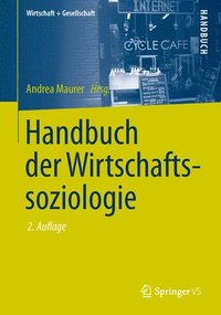 bokomslag Handbuch der Wirtschaftssoziologie