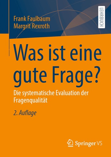 Frank Faulbaum, Margrit Rexroth - Was ist eine gute Frage?, Häftad