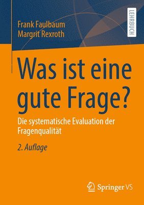 Frank Faulbaum, Margrit Rexroth - Was ist eine gute Frage?, Häftad