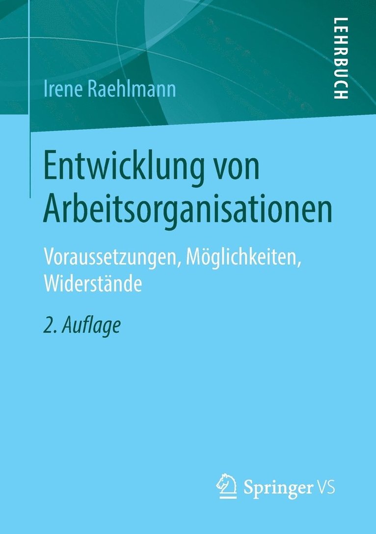 Entwicklung von Arbeitsorganisationen 1