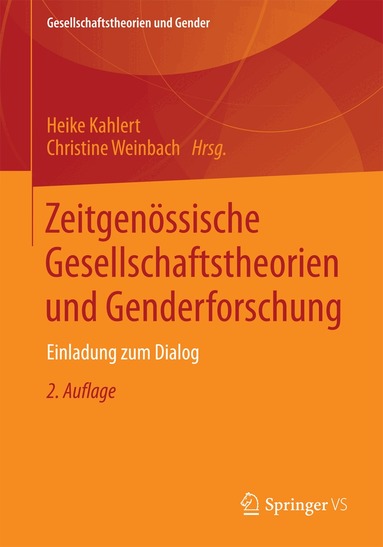 Heike Kahlert, Christine Weinbach - Zeitgenössische Gesellschaftstheorien und Genderforschung, Häftad