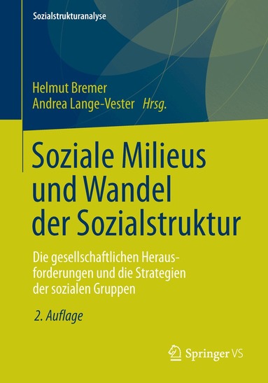 Helmut Bremer, Andrea Lange-Vester - Soziale Milieus und Wandel der Sozialstruktur, Häftad