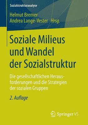 bokomslag Soziale Milieus und Wandel der Sozialstruktur